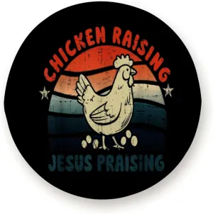Chicken Raising Jesus Praising for Trailer RV SUV Truck Camper Travel Trailers Accessories 17 inch