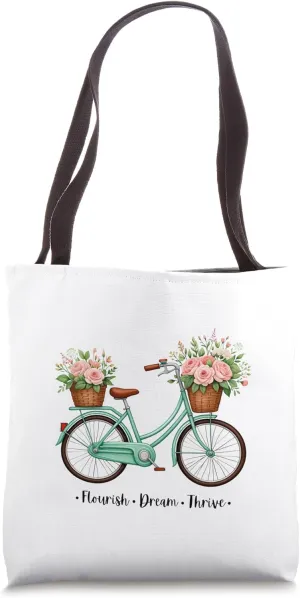 Flourish Dream Thrive Beautiful Floral Bike With Rose Basket Tote Bag