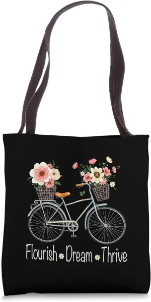 Flourish Dream Thrive Bike Lovers Women's Floral Art Women Tote Bag