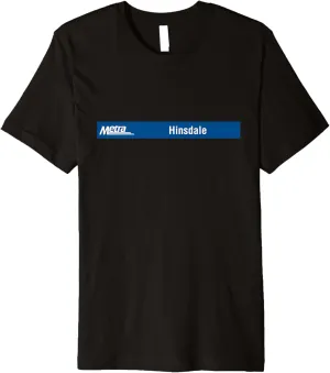Hinsdale (BNSF) Metra Sign Premium T-Shirt