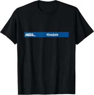 Hinsdale (BNSF) Metra Sign T-Shirt