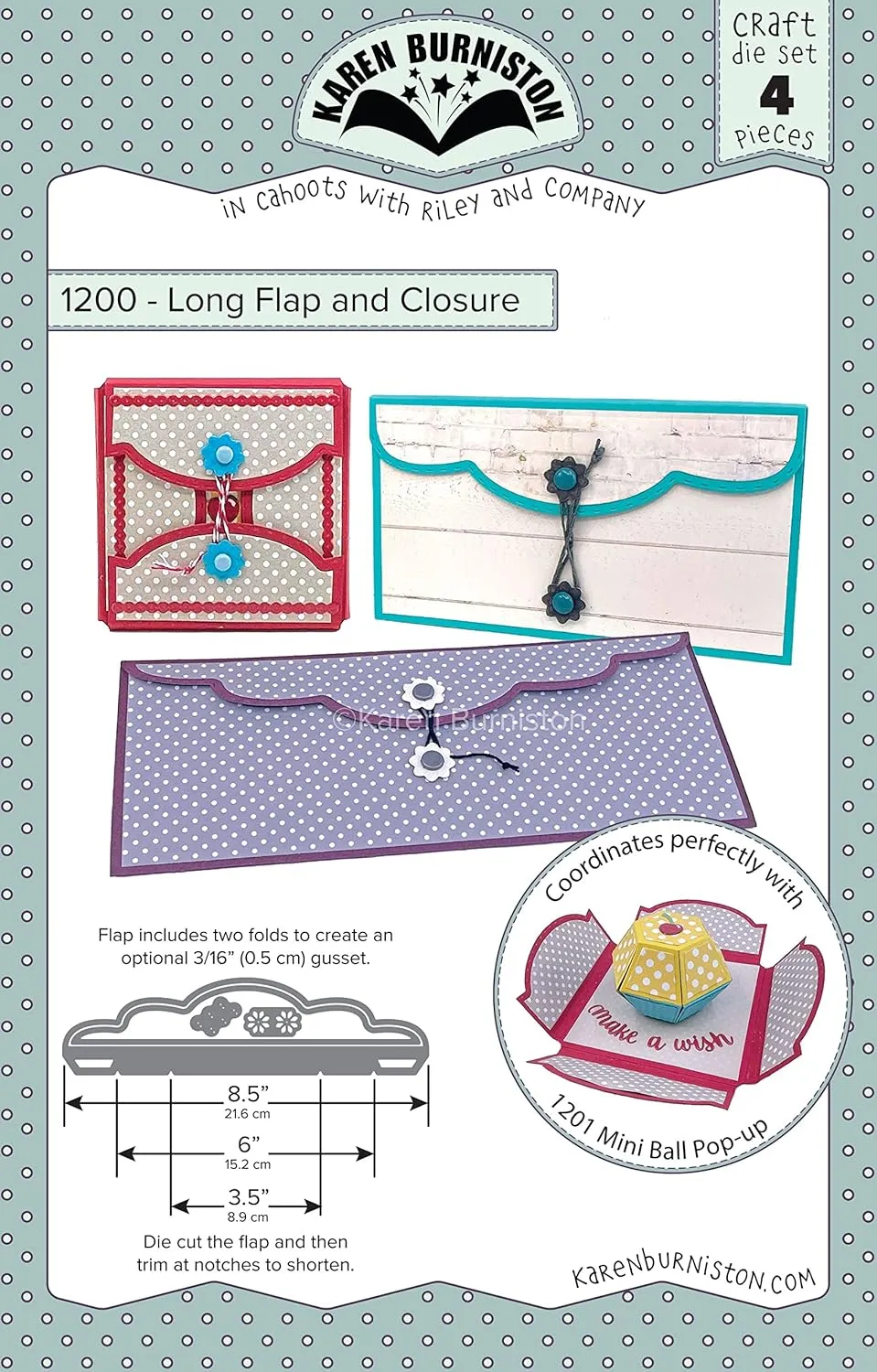 KB RILEY LLC Long Flap & Closure Karen Burniston Dies