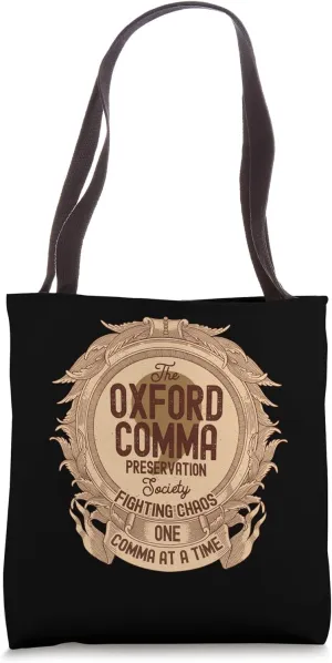 Oxford Comma Preservation Society Oxford Team Tote Bag