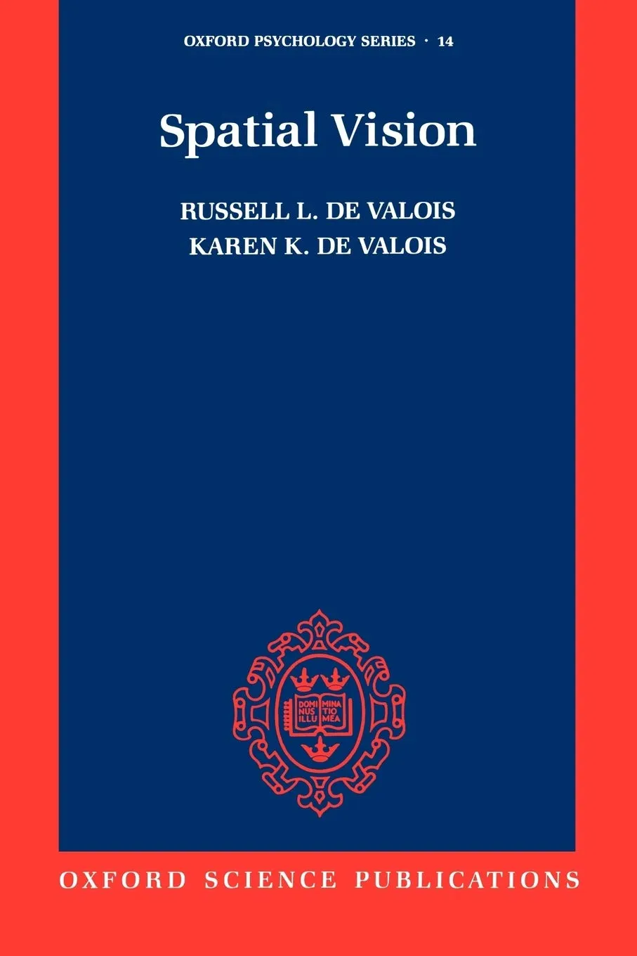 Spatial Vision (Oxford Psychology Series) Revised Edition