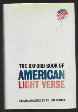 The Oxford Book of American Light Verse (Oxford Books of Verse) Hardcover – August 23, 1979